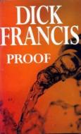 Proof di Dick Francis edito da Pan Macmillan