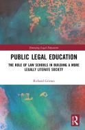 Public Legal Education di Richard Grimes edito da Taylor & Francis Ltd