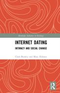 Internet Dating di Chris Beasley, Mary Holmes edito da Routledge