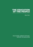 The Education of the People di Mary Sturt edito da Routledge
