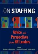 On Staffing di Burkholder, Edwards, Sartain edito da John Wiley & Sons