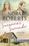 Suzanna's Surrender di Nora Roberts edito da Canongate Books Ltd
