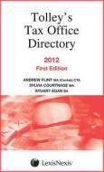Tax Office Directory di Sylvia Courtnage, Stuart Egan, Andrew Flint edito da Lexisnexis Uk