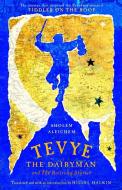 Tevye the Dairyman and the Railroad Stories di Sholem Aleichem edito da SCHOCKEN BOOKS INC