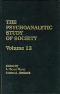 The Psychoanalytic Study of Society, V. 12 di Boyer edito da Taylor & Francis Ltd