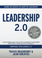 Leadership 2.0 di Travis Bradberry, Jean Greaves edito da TALENTSMART