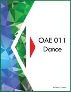 OAE 011 Dance di Huey K Adams edito da The Dancing World