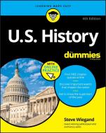U.S. History For Dummies di Steve Wiegand edito da John Wiley & Sons Inc