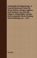 Cyclopedia Of Engineering di Various edito da Carruthers Press