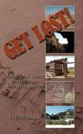Get Lost! di Steve Silva edito da AuthorHouse