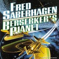 Berserker S Planet di Fred Saberhagen edito da Blackstone Audiobooks