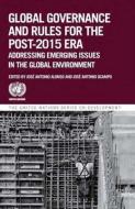 Global Governance and Rules for the Post-2015 Era di United Nations: Department of Economic and Social Affairs edito da United Nations Publications