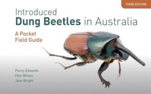Edwards, P:  Introduced Dung Beetles in Australia di Penny Edwards edito da CSIRO Publishing