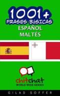 1001+ Frases Basicas Espanol - Maltes di Gilad Soffer edito da Createspace