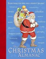 The Christmas Almanac edito da Welcome Books