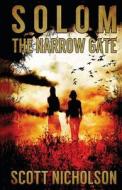 The Narrow Gate di Scott Nicholson edito da Haunted Computer Productions