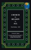 Church the Reason for All di Clement B. Talipan edito da AUTHORHOUSE UK