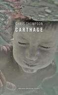 Carthage di Chris Thompson edito da OBERON BOOKS