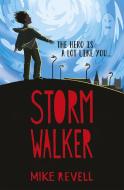 Stormwalker di Mike Revell edito da Hachette Children's Group