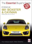 Porsche 981 Boxster & Cayman di Adrian Streather edito da Veloce Publishing Ltd