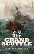 The Grand Scuttle di Dan Van der Vat edito da Birlinn General