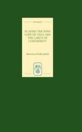 Playing the King:  Lope de Vega and the Limits of Conformity di Melveena Mckendrick edito da Tamesis Books
