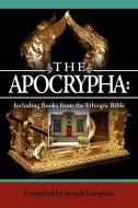 The Apocrypha: Including Books from the Ethiopic Bible edito da FIFTH ESTATE INC