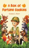 A Box Of Fortune Cookies di CARMEN J. GLATT edito da Lightning Source Uk Ltd