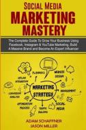 Social Media Marketing Mastery: 2 Books