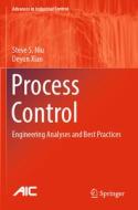 Process Control di Deyun Xiao, Steve S. Niu edito da Springer International Publishing