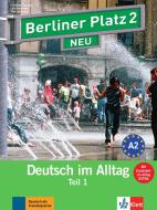 Berliner Platz 2 NEU in Teilbänden - Lehr- und Arbeitsbuch 2, Teil 1 mit Audio-CD und "Im Alltag EXTRA" di Christiane Lemcke, Lutz Rohrmann, Theo Scherling edito da Klett Sprachen GmbH