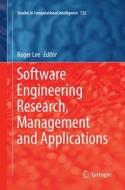 Software Engineering Research, Management and Applications edito da Springer International Publishing
