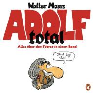 Adolf total di Walter Moers edito da Penguin TB Verlag