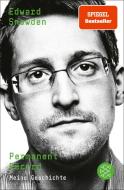 Permanent Record di Edward Snowden edito da FISCHER Taschenbuch