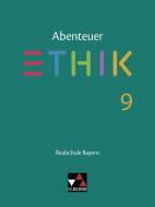 Abenteuer Ethik 9 Lehrbuch Realschule Bayern di Lars Fischer, Stefanie Haas, Stefanie Pfister, Katja Schwemmer, René Torkler edito da Buchner, C.C. Verlag