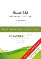Excel 365 - Einführungskurs Teil 1 di Peter Kynast edito da Books on Demand
