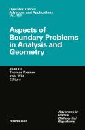 Aspects of Boundary Problems in Analysis and Geometry edito da Birkhäuser Basel