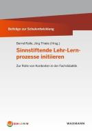Sinnstiftende Lehr-Lernprozesse initiieren edito da Waxmann Verlag GmbH
