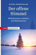 Der offene Himmel di Eugen Drewermann edito da Topos, Verlagsgem.