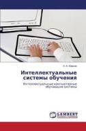 Intellektual'nye Sistemy Obucheniya di Yurkov N K edito da Lap Lambert Academic Publishing