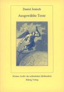 Ausgewählte Texte di Daniel Jenisch edito da Röhrig Universitätsverlag