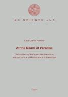 At the Doors of Paradise di Lisa Maria Franke edito da Ergon-Verlag