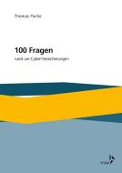 100 Fragen rund um Cyber-Versicherungen di Thomas Pache edito da VVW-Verlag Versicherungs.
