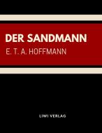 Der Sandmann di E. T. A. Hoffman edito da LIWI Literatur- und Wissenschaftsverlag