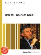 Brander Spencer Model di Jesse Russell, Ronald Cohn edito da Book On Demand Ltd.