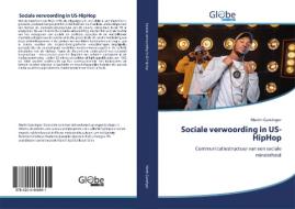 Sociale verwoording in US-HipHop di Martin Gansinger edito da GlobeEdit
