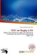 1931 En Rugby Xv edito da Dign Press