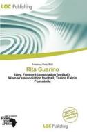 Rita Guarino edito da Loc Publishing