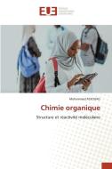 Chimie organique di Mohammed Assouag edito da Éditions universitaires européennes