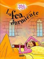 La Fea Durmiente = The Ugly Sleepy One di Yanitzia Canetti edito da Everest Publishing